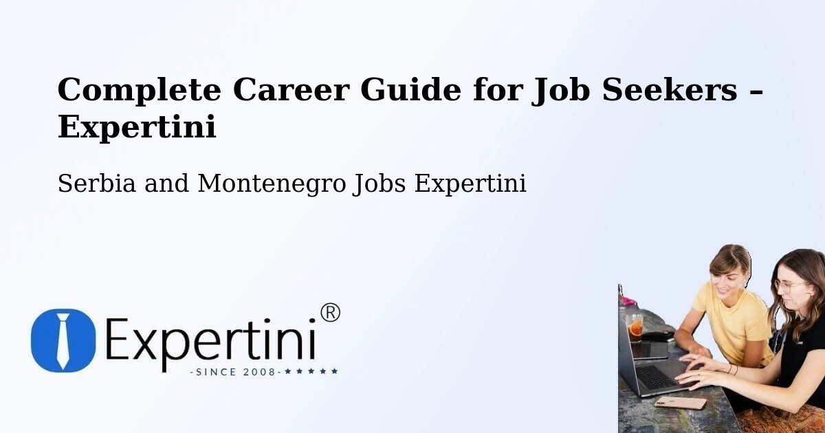 Career Guide for Job Seekers – Cap Santé - Cap Santé, Serbia and Montenegro Jobs Expertini