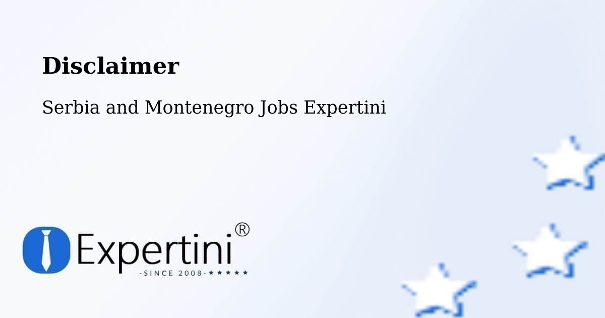 Disclaimer – Cap Santé - Serbia and Montenegro Jobs Expertini
