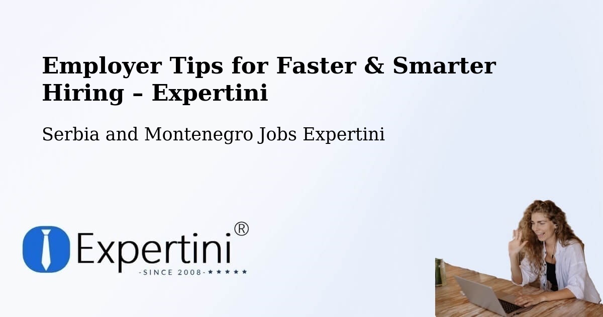 Employer Tips for Hiring & Recruitment – Cap Santé - Cap Santé, Serbia and Montenegro Jobs Expertini