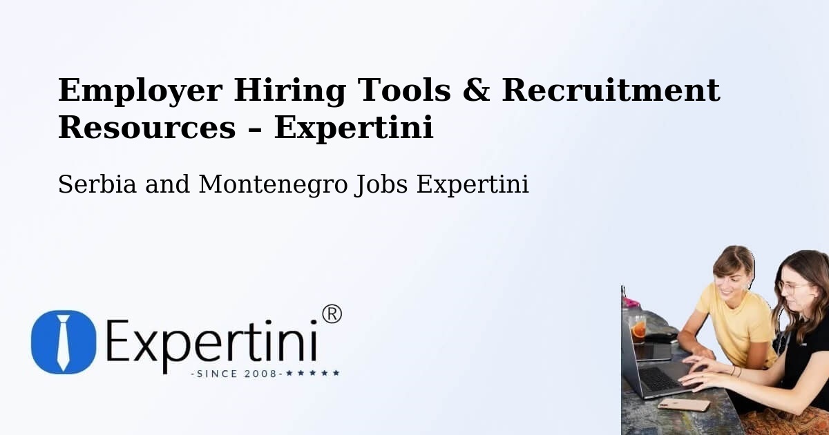 Employer Hiring Tools & Recruitment Resources – Cap Santé - Cap Santé, Serbia and Montenegro Jobs Expertini