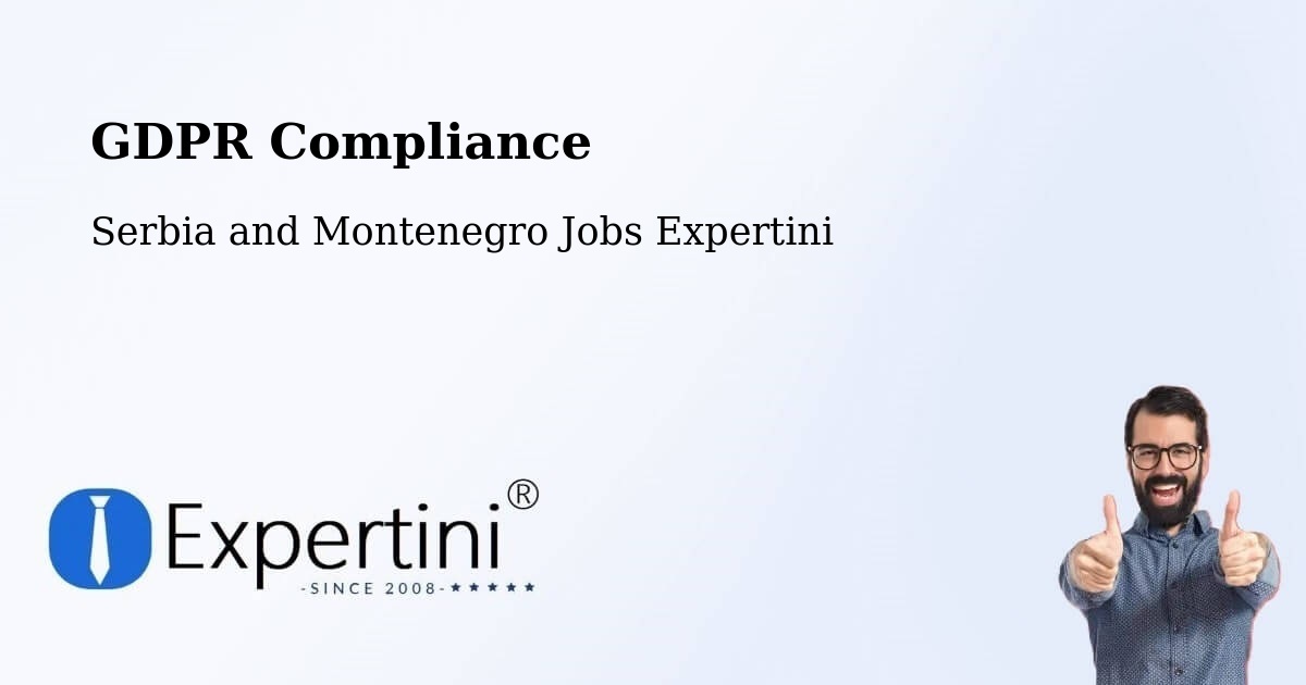 EU GDPR Compliance Statement – Cap Santé - Serbia and Montenegro Jobs Expertini