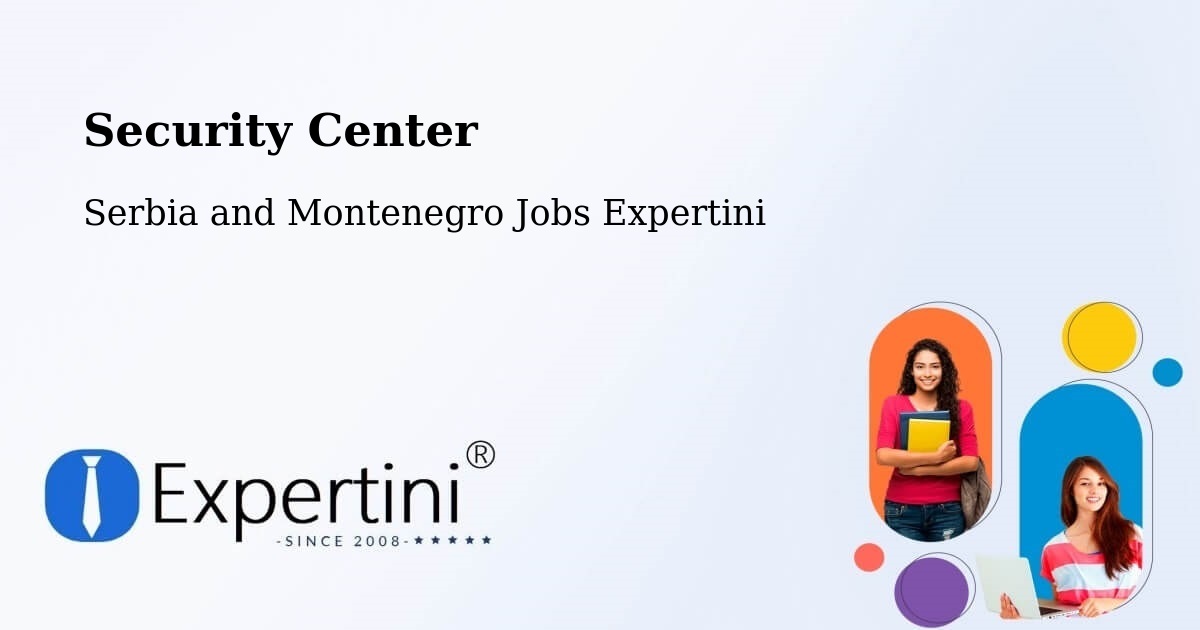 Security & Compliance – Cap Santé - Serbia and Montenegro Jobs Expertini